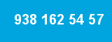 938 162 54 57